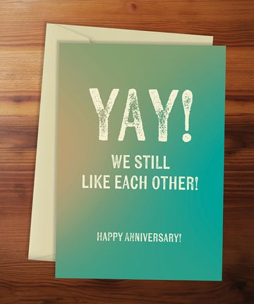 We Still Like Each Other - Card